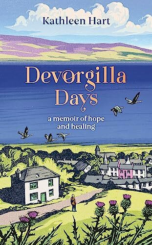 Devorgilla Days: finding hope and healing in Scotland's book town