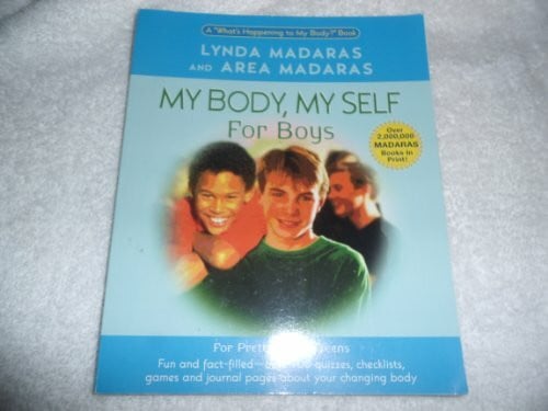 My Body, My Self for Boys: The "What's Happening to My Body?" Workbook (My Body, My Self S.)