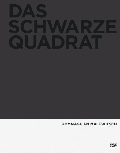 Das Schwarze Quadrat. Hommage an Malewitsch