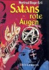 Satans rote Augen