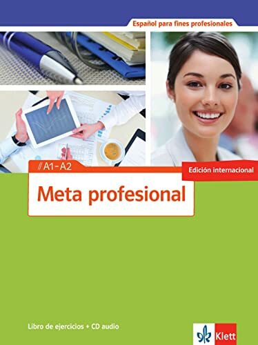 Meta profesional A1-A2: Spanisch für den Beruf. Libro de ejercicios con CD (Meta profesional: Spanisch für den Beruf)