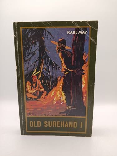 Old Surehand 1 [Taschenbuch] by Karl May