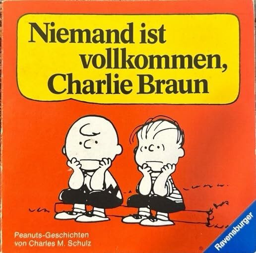 Niemand ist vollkommen, Charlie Braun.