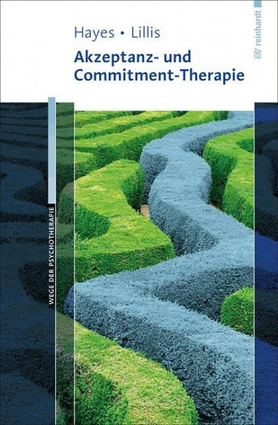 Akzeptanz- und Commitment-Therapie