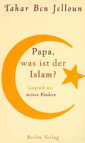 Papa, was ist der Islam?