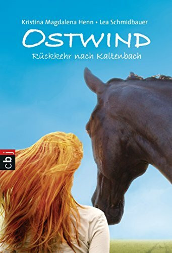 Ostwind - Rückkehr nach Kaltenbach (Die Ostwind-Reihe - Die Bücher und Hörbücher zur Filmreihe, Band 2)