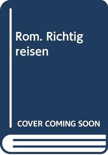 Rom (DuMont Richtig Reisen)