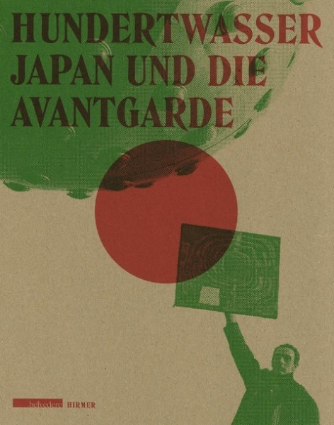 Hundertwasser. Japan und die Avantgarde