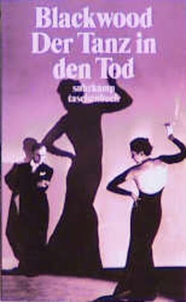 Der Tanz in den Tod: Unheimliche Geschichten (suhrkamp taschenbuch)