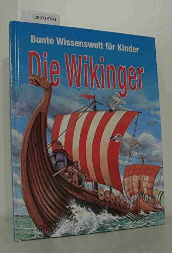 Wissen mit Pfiff: Wikinger: Was Kinder erfahren und verstehen wollen
