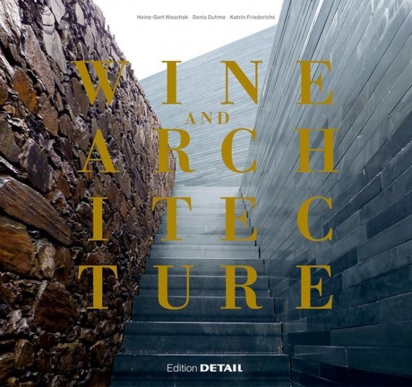 Wine and Architecture
