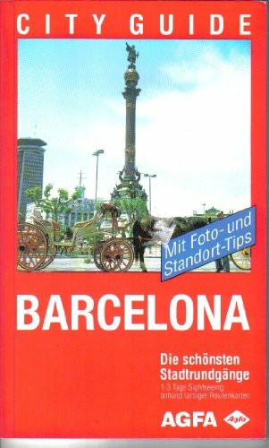 Barcelona: Die schönsten Stadtrundgänge (Compact City-Guide)