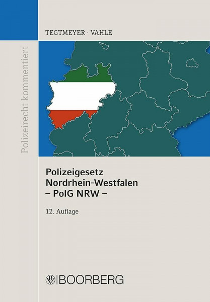 Polizeigesetz Nordrhein-Westfalen (PolG NRW): Kommentar (Polizeirecht kommentiert)