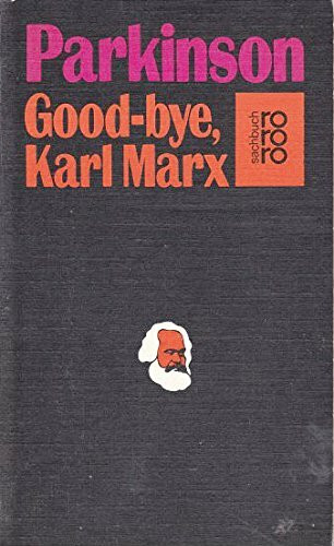 Good-bye, Karl Marx