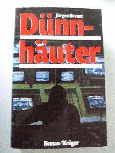 Dünnhäuter