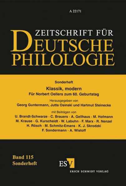 Klassik, modern: Für Norbert Oellers zum 60. Geburtstag (Sonderhefte der Zeitschrift für deutsche Philologie)