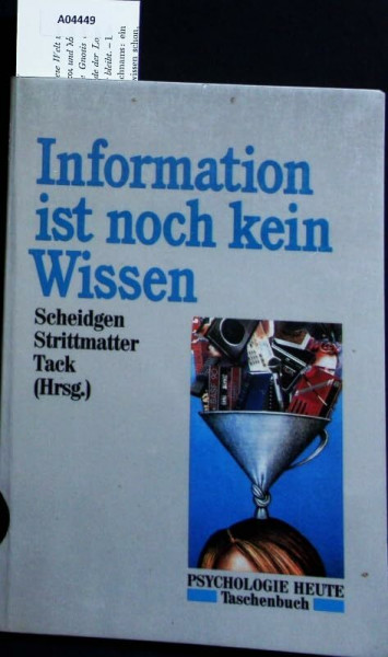 Information ist noch kein Wissen (Beltz /Quadriga-Taschenbuch)