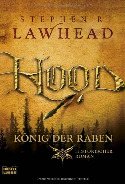 Hood - König der Raben. Historischer Roman