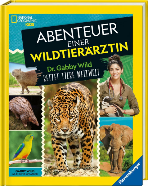 National Geographic Kids: Abenteuer einer Wildtierärztin. Entdecke wilde Tiere aus aller Welt durch die Augen von Wildtierärztin Gabby Wild und ... Dr. Gabby Wild rettet Tiere rund um die Welt