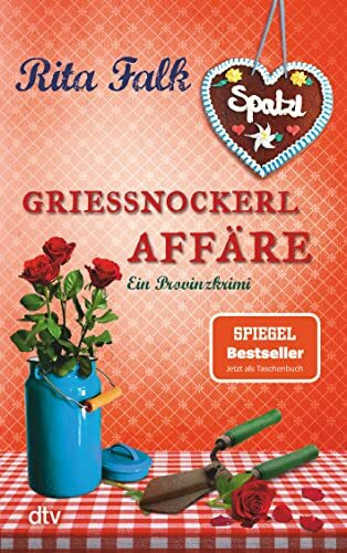 Grießnockerlaffäre: Der vierte Fall für den Eberhofer – Ein Provinzkrimi (Franz Eberhofer, Band 4)