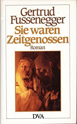 Sie waren Zeitgenossen