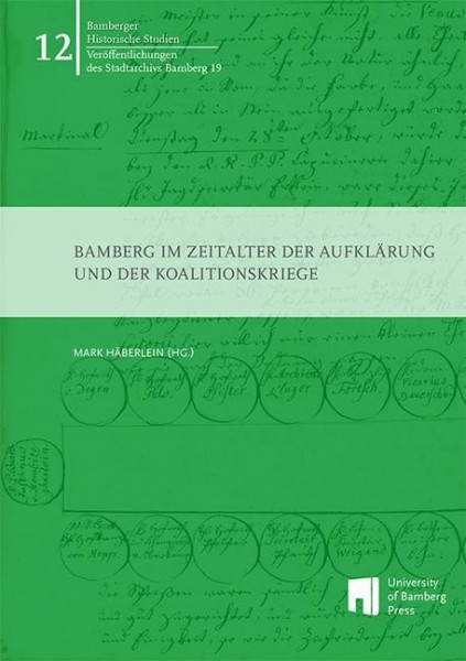 Bamberg im Zeitalter der Aufklärung und der Koalitionskriege