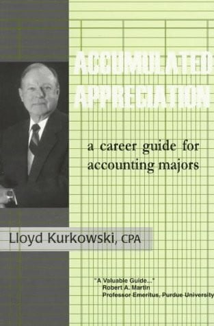 Accumulated Appreciation: A Career Guide for Accounting Majors