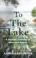 To the Lake