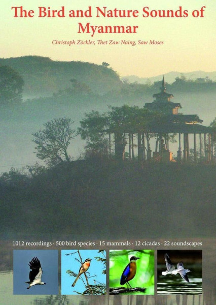 The Bird and Nature Sounds of Myanmar
