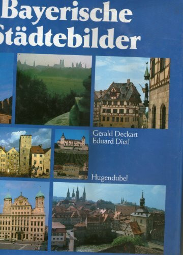 Bayerische Städtebilder
