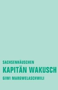 Kapitän Wakusch 2