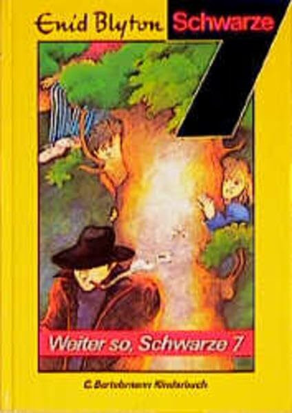 Die Schwarze Sieben, Bd.5, Weiter so, Schwarze Sieben (Die Schwarze 7)