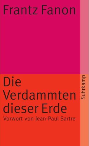 Die Verdammten dieser Erde: Vorw. v. Jean-Paul Sartre (suhrkamp taschenbuch)