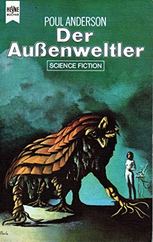 Der Außenweltler.