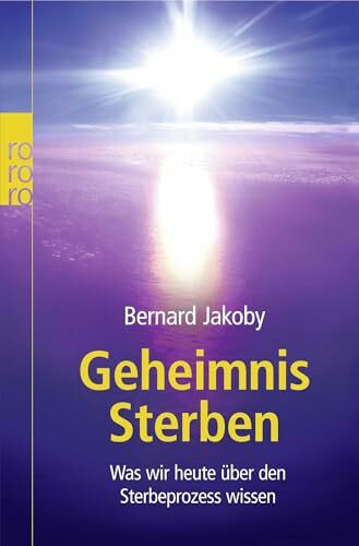 Geheimnis Sterben: Was wir heute über den Sterbeprozess wissen