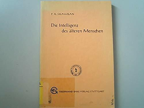 Die Intelligenz des älteren Menschen