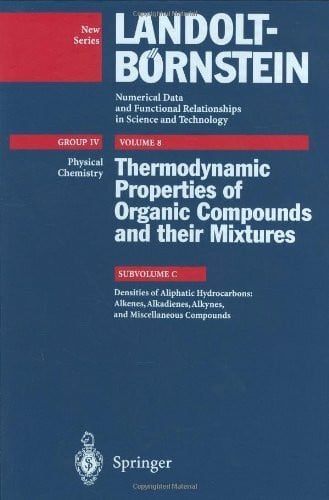 Densities of Aliphatic Hydrocarbons: Alkenes, Alkadienes, Alkynes, and Miscellaneous Compounds: Densities of Aliphatic Hydrocarbons - Alkenes and Alkynes (Physical Chemistry)