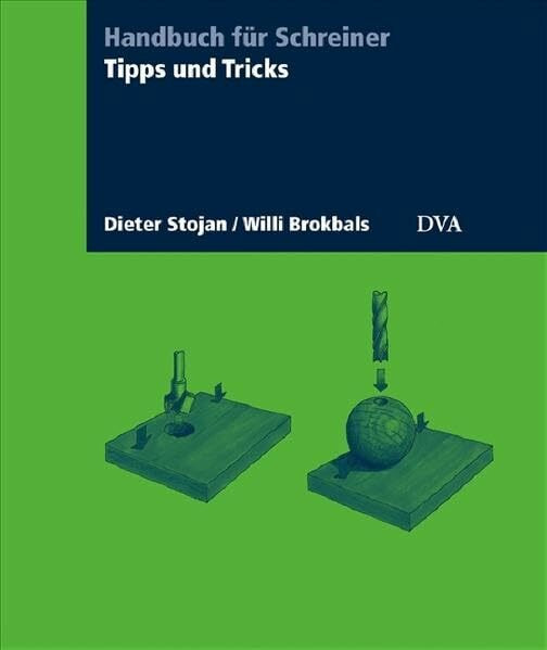 Tipps und Tricks für die Holzbearbeitung