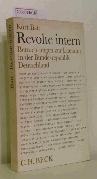 Revolte intern. Betrachtungen zur Literatur in der Bundesrepublik Deutschland