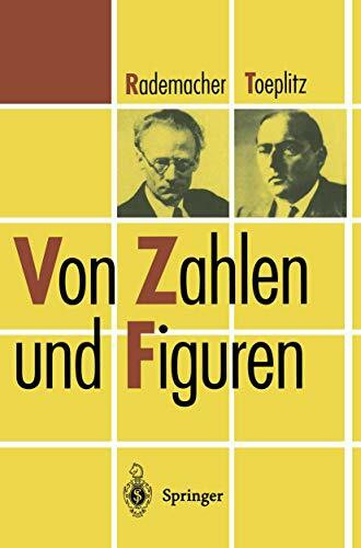 Von Zahlen und Figuren: Proben mathematischen Denkens für Liebhaber der Mathematik (Heidelberg...