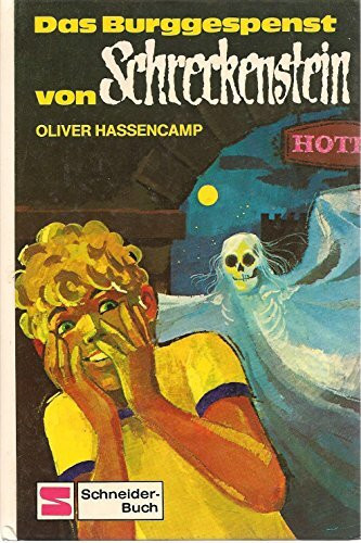 Burg Schreckenstein: Das Burggespenst von Schreckenstein. Bd. 11