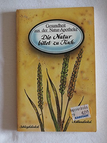 Die Natur bittet zu Tisch