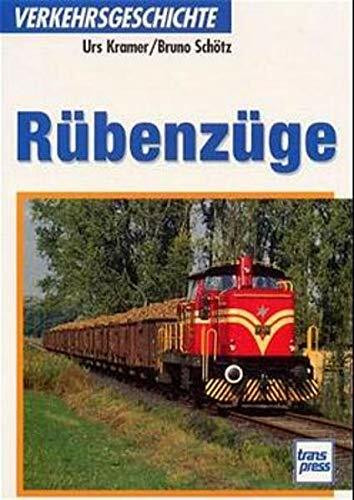 Rübenzüge (Transpress Verkehrsgeschichte)
