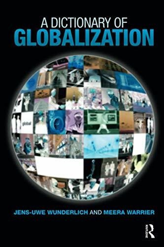 Routledge A Dictionary Of Globalization