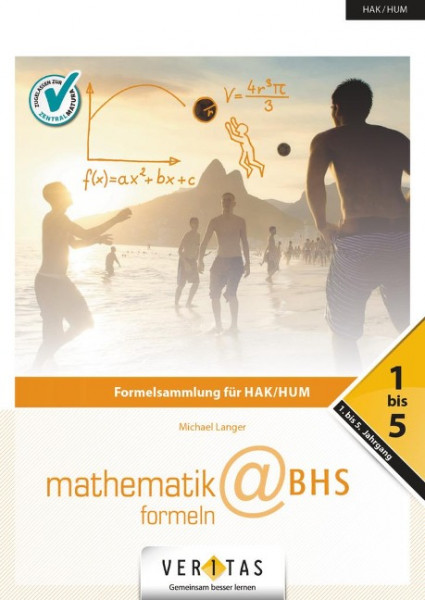 Angewandte Mathematik@HAK 1.-5. Jahrgang - Mathematik-Formeln@BHS