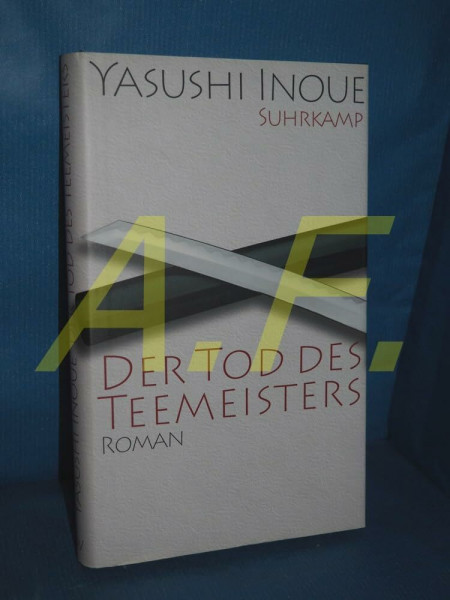 Der Tod des Teemeisters: Roman