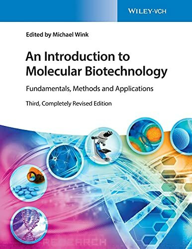 An Introduction to Molecular Biotechnology: Fundamentals, Methods and Applications
