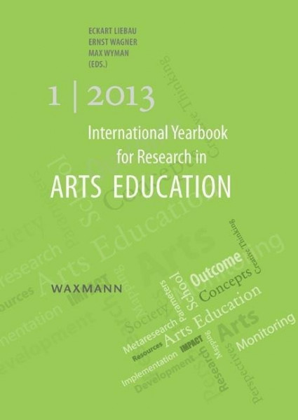 International Yearbook for Research in Arts Education 1/2013