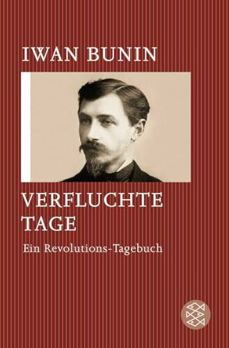 Verfluchte Tage: Ein Revolutions-Tagebuch