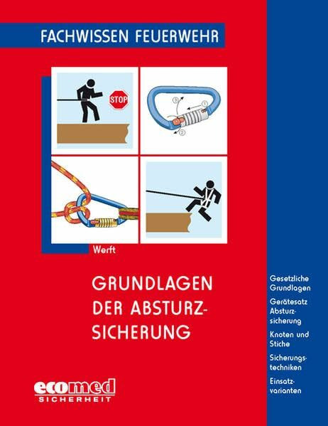 Grundlagen der Absturzsicherung (Fachwissen Feuerwehr)